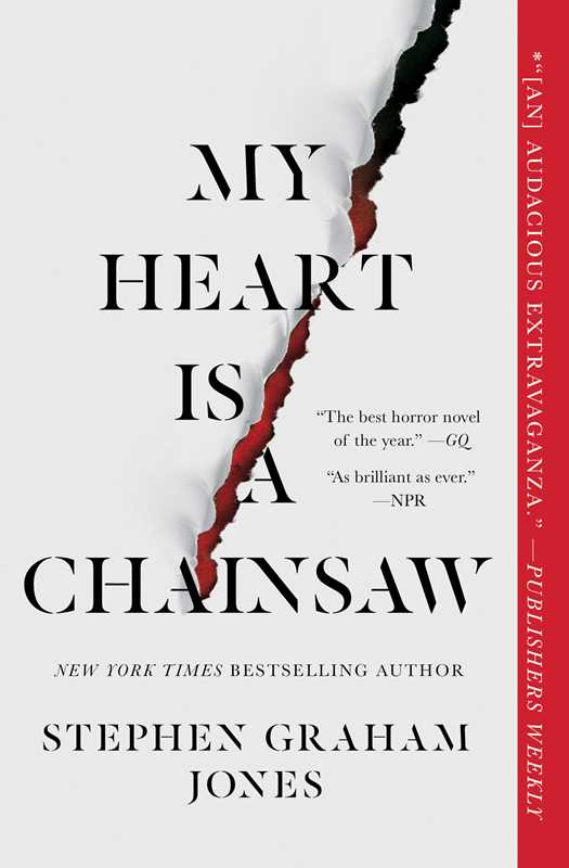 My Heart Is a Chainsaw by Stephen Graham Jones - Dear John