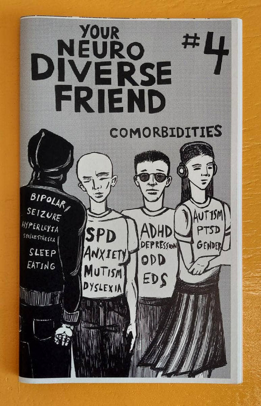 Neurodivergent Pride 9: Comorbidities (Zine) - Dear John