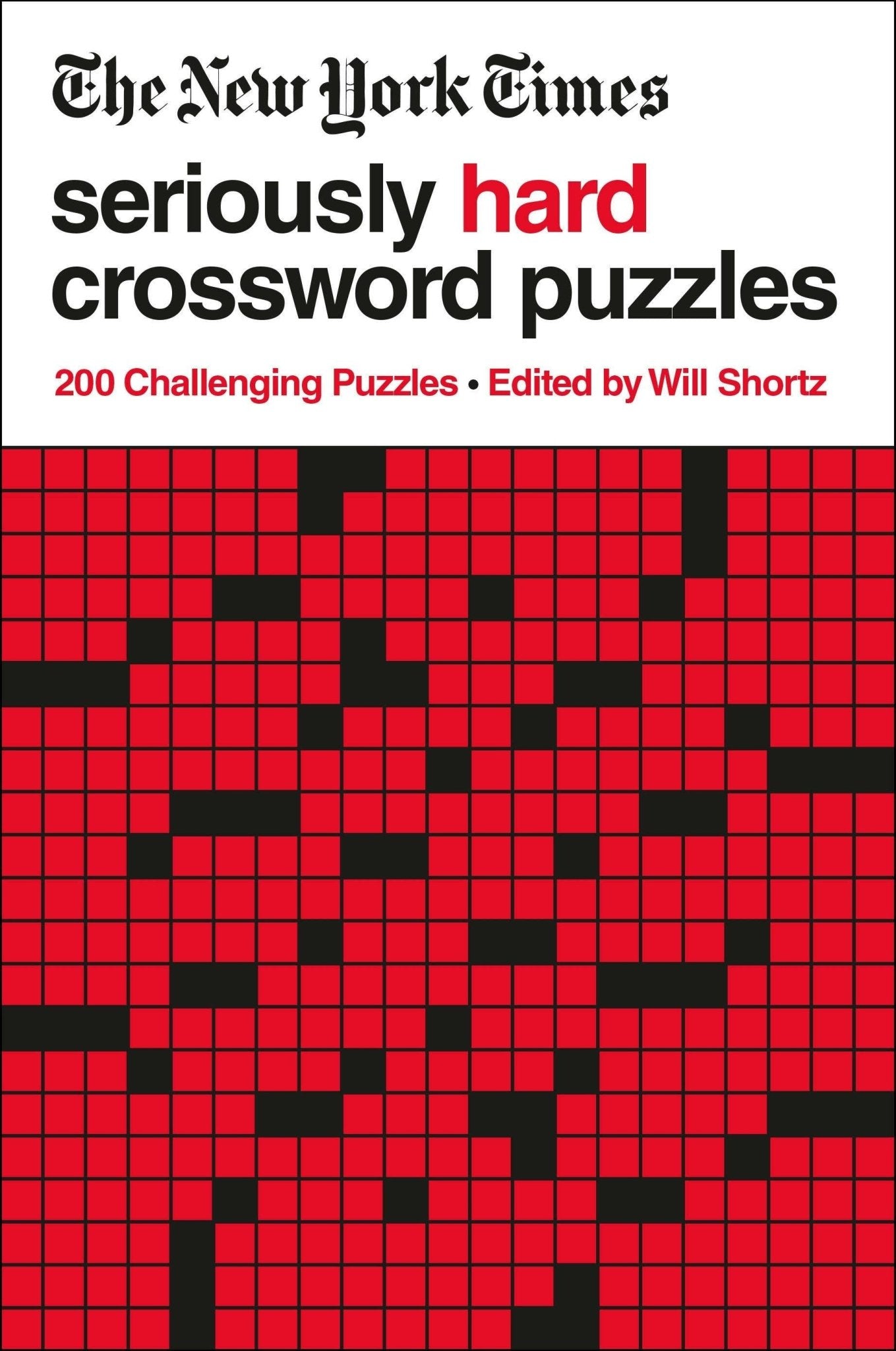 Nyt Seriously Hard Xword Puzzles: 200 Challenging Puzzles - Dear John