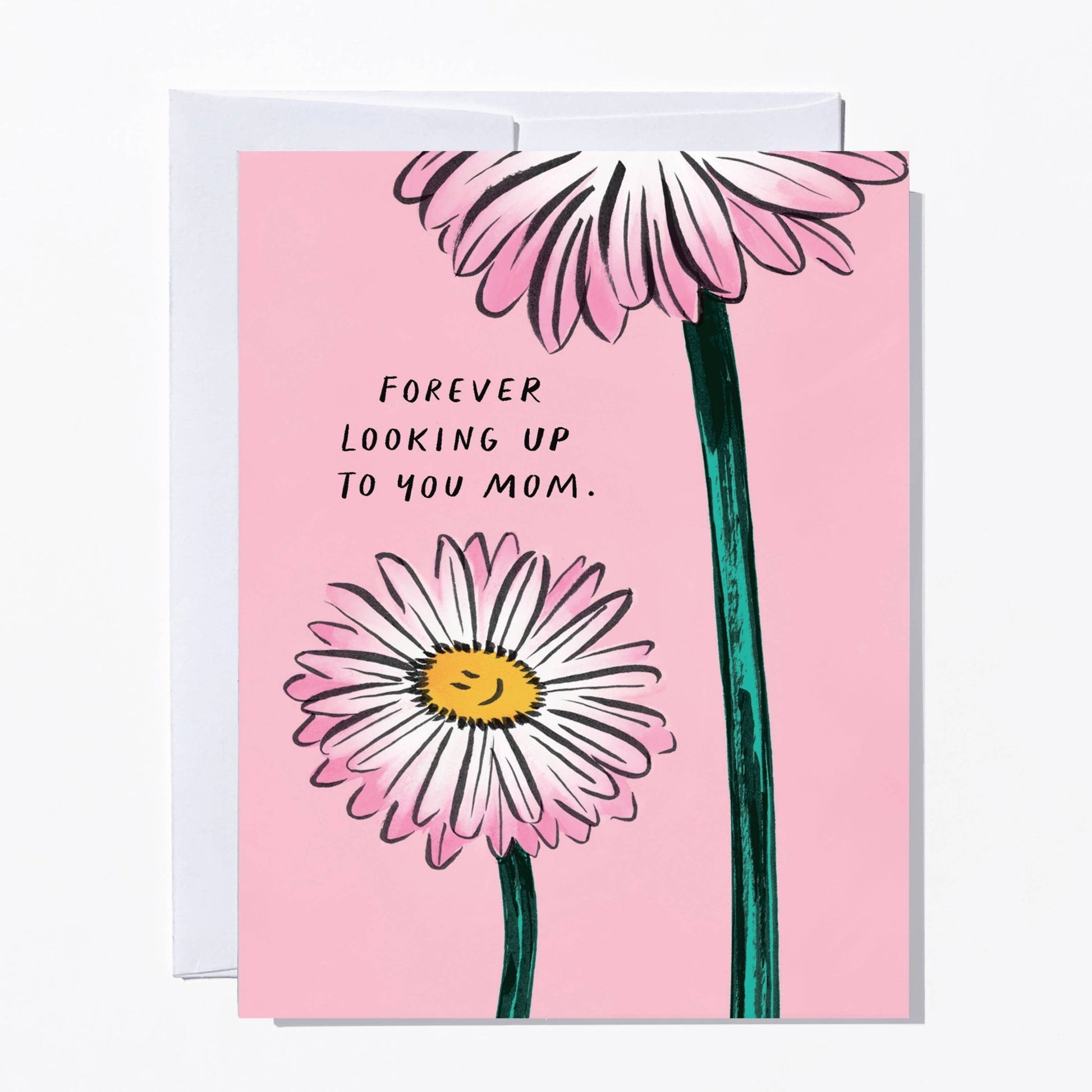 Ruby Sneakers Studio - Looking Up to You Mother's Day Card - Dear John