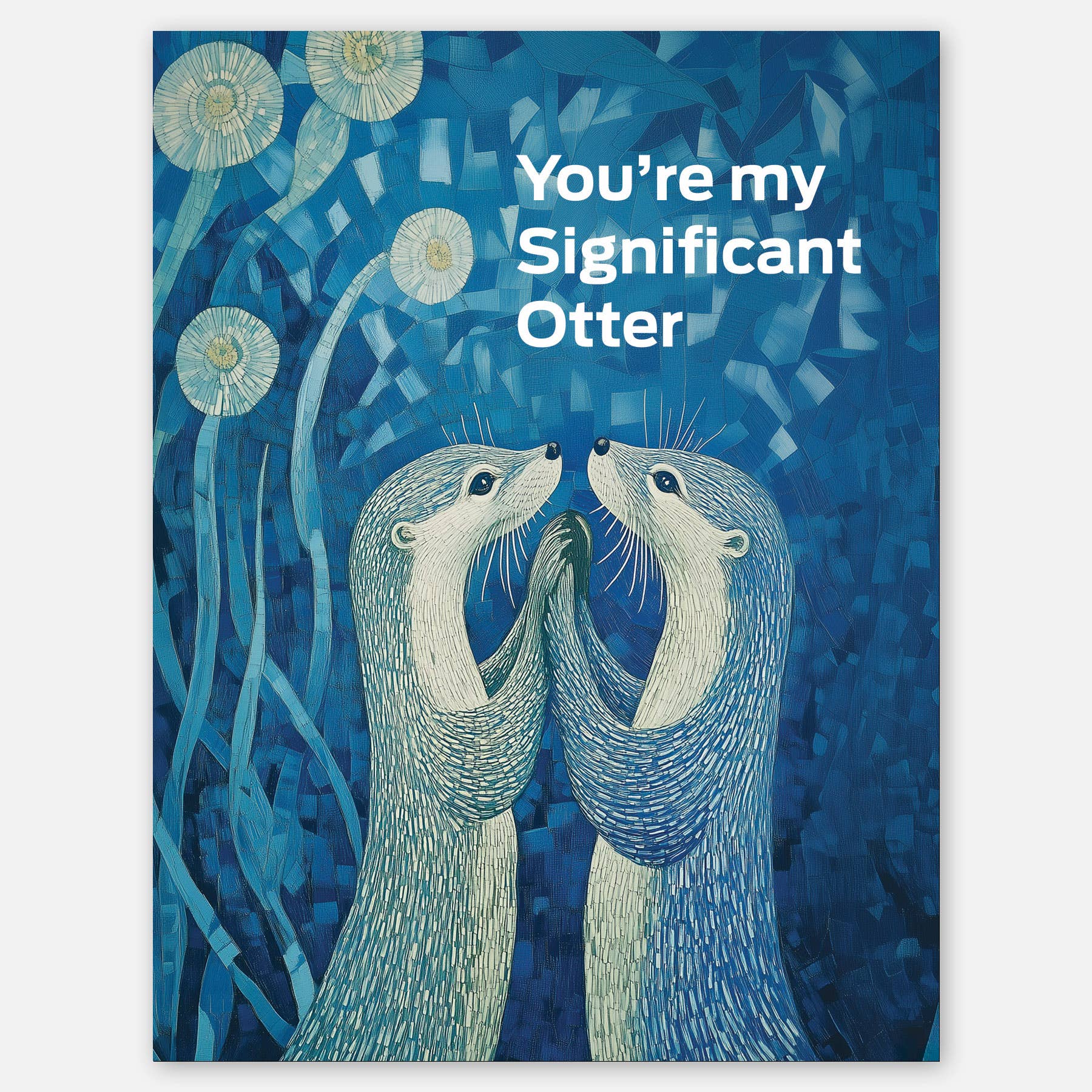 Significant Otter - A2 greeting card - Dear John