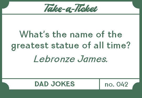 Take - a - Ticket: Dad Jokes - Dear John