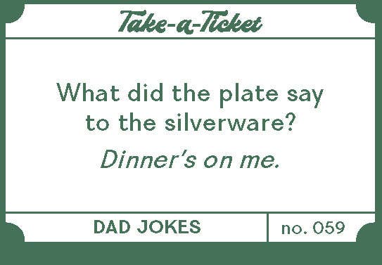 Take - a - Ticket: Dad Jokes - Dear John