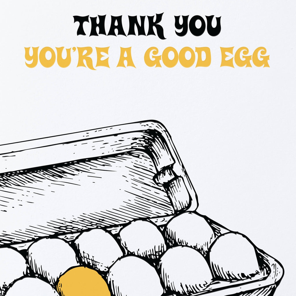 Thank You Good Egg Greeting Card - Dear John