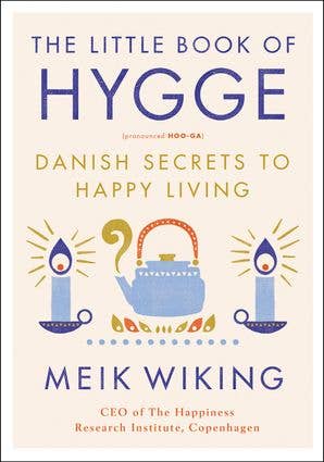 The Little Book of Hygge — Meik Wiking - Dear John