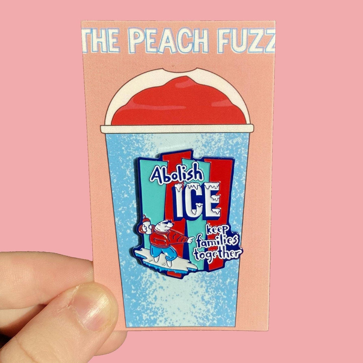 The Peach Fuzz - Abolish ICE Enamel Pin - Dear John