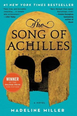 The Song of Achilles — Madeline Miller - Dear John