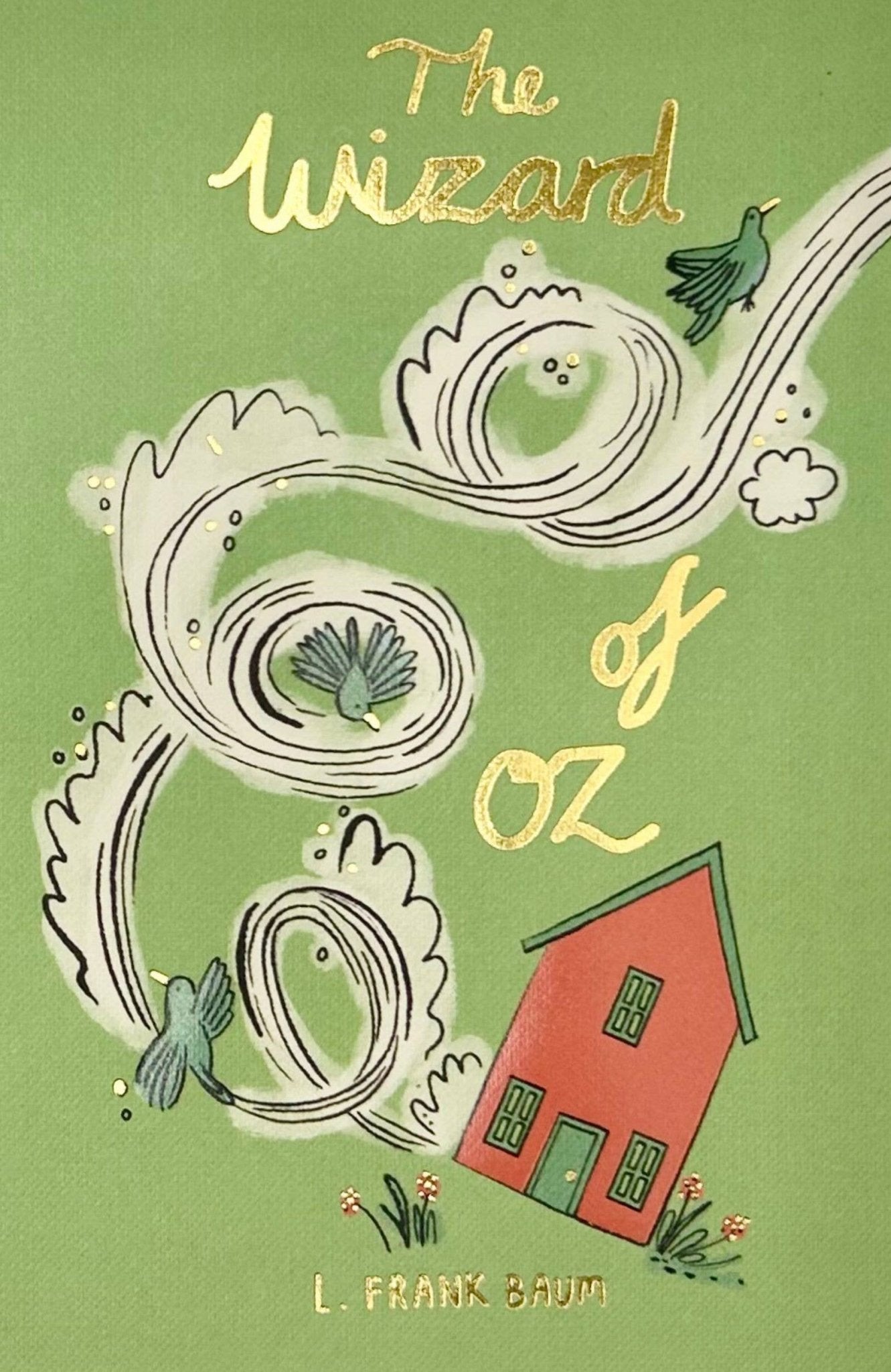 The Wizard of Oz | Collector's Edition | Hardcover - Dear John