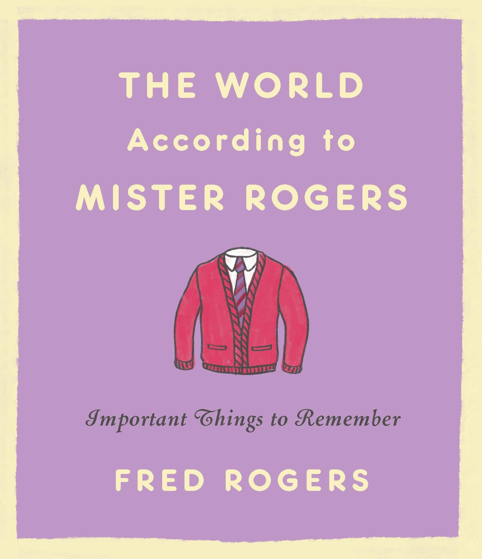The World According to Mister Rogers - Dear John