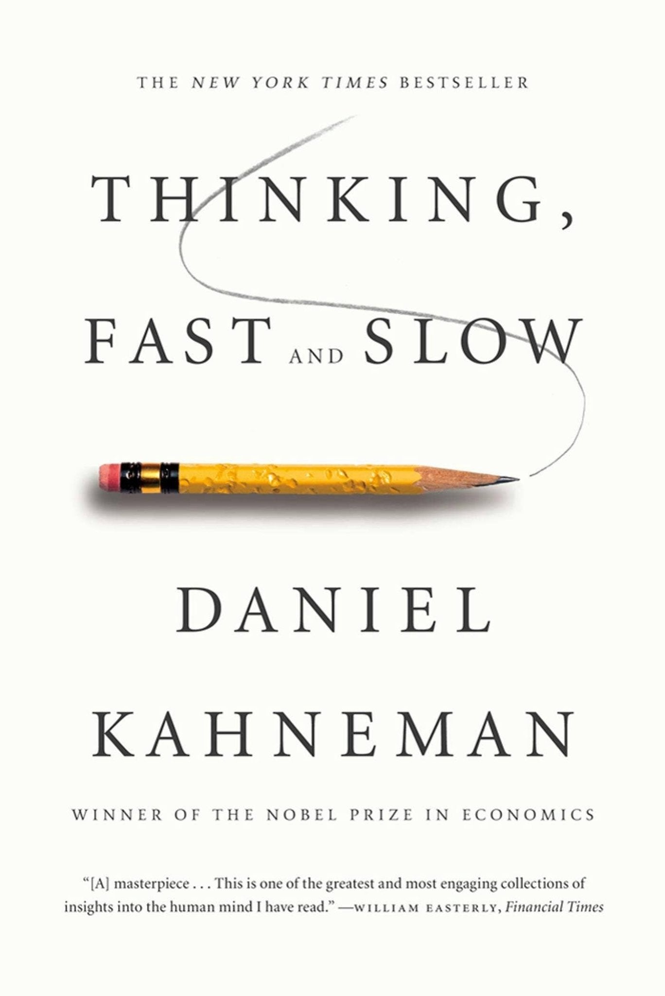Thinking, Fast And Slow: 1 - Dear John