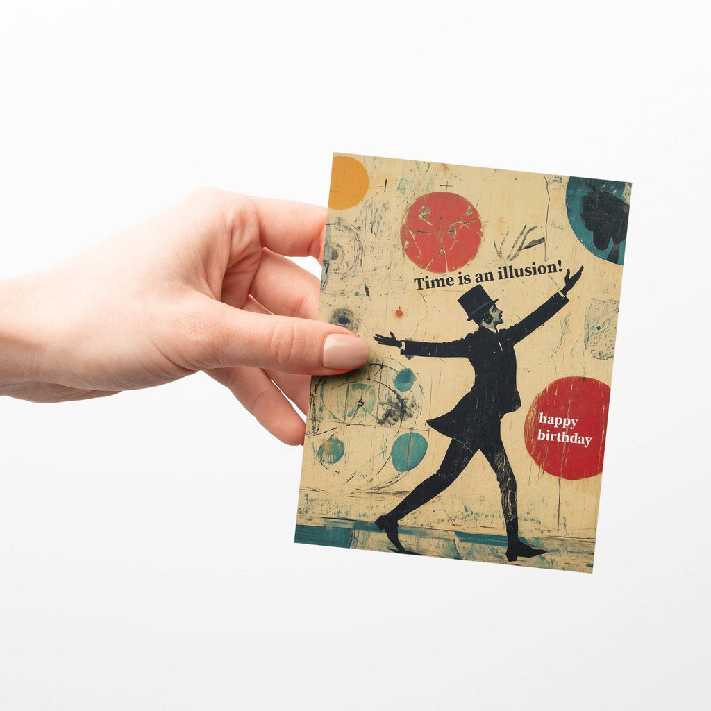 Time is an illusion - A2 greeting card - Dear John